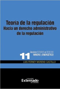 Teoría de la regulación (eBook, ePUB) - Moreno Castillo, Luis Ferney