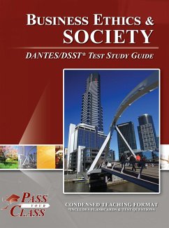 Business Ethics and Society DANTES/DSST Test Study Guide - Passyourclass