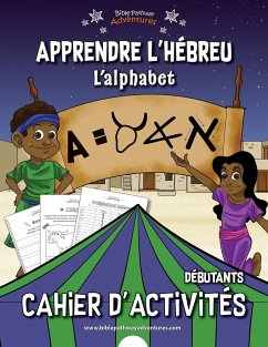 Apprendre l'hébreu L'alphabet Cahier d'activités - Reid, Pip