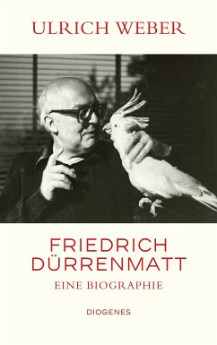 Friedrich Dürrenmatt (eBook, ePUB) - Weber, Ulrich