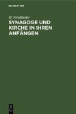 Synagoge und Kirche in ihren Anfängen (eBook, PDF)