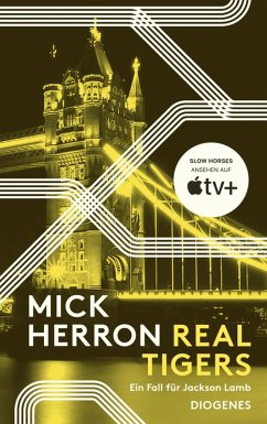 Real Tigers / Jackson Lamb Bd.3 (eBook, ePUB) - Herron, Mick