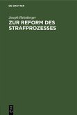 Zur Reform des Strafprozesses (eBook, PDF)
