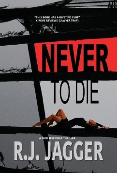Never To Die - Jagger, R. J.