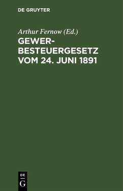 Gewerbesteuergesetz vom 24. Juni 1891 (eBook, PDF)