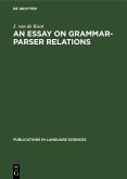 An Essay on Grammar-Parser Relations (eBook, PDF)