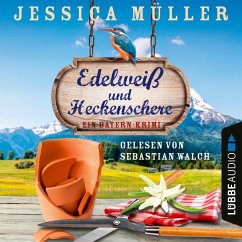Edelweiß und Heckenschere / Hauptkommissar Hirschberg Bd.3 (MP3-Download) - Müller, Jessica