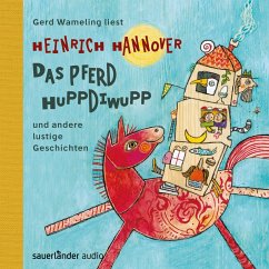 Das Pferd Huppdiwupp und andere lustige Geschichten (MP3-Download) - Hannover, Heinrich