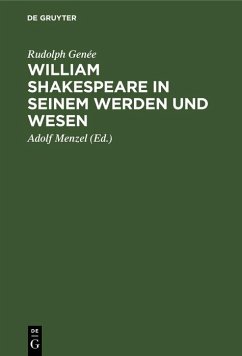 William Shakespeare in seinem Werden und Wesen (eBook, PDF) - Genée, Rudolph