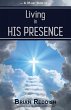 Living In His Presence - Bild 1