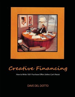 Creative financing - Dotto, Dave Del