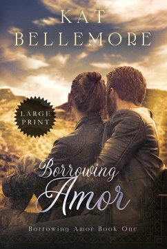 Borrowing Amor - Bellemore, Kat