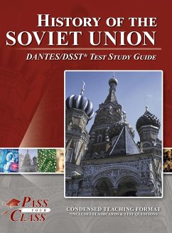 History of the Soviet Union DANTES/DSST Test Study Guide - Passyourclass