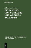 Die Quellen von Schillers und Goethes Balladen (eBook, PDF)