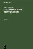 Otto Liebmann: Gedanken und Thatsachen. Band 1 (eBook, PDF)