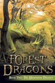 Forest Dragons: The Huntress Trilogy (Book Two)