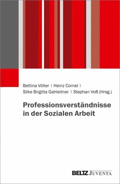 Professionsverständnisse in der Sozialen Arbeit (eBook, PDF)