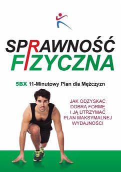 Sprawnośc Fizyczna 5BX 11 Minutowy Plan dla Mężczyzn