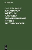 Johann von Werth im nächsten Zusammenhange mit der Zeitgeschichte (eBook, PDF)
