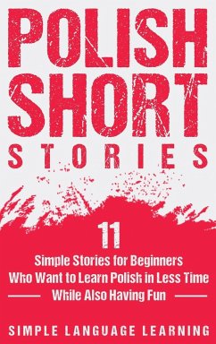 Polish Short Stories - Learning, Simple Language