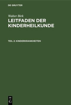 Kinderkrankheiten (eBook, PDF) - Birk, Walter