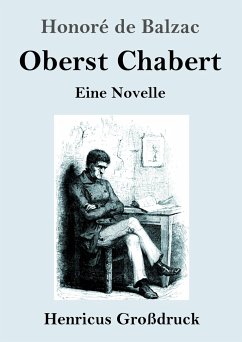 Oberst Chabert (Großdruck) - Balzac, Honoré de