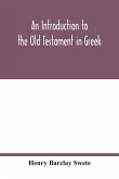 An introduction to the Old Testament in Greek