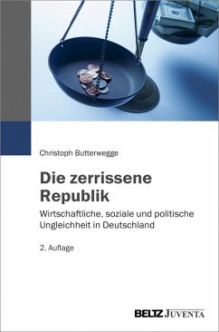 Die zerrissene Republik (eBook, PDF) - Butterwegge, Christoph