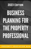 Business Planning For The Property Professional (Property Investor, #6) (eBook, ePUB)