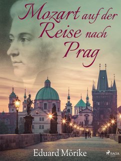 Mozart auf der Reise nach Prag (eBook, ePUB) - Mörike, Eduard