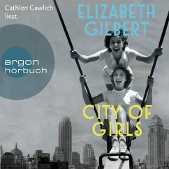 City of Girls (MP3-Download) - Gilbert, Elizabeth
