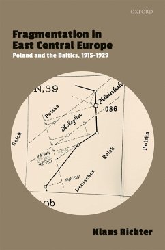 Fragmentation in East Central Europe (eBook, PDF) - Richter, Klaus
