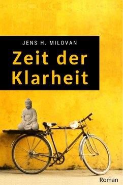 Zeit der Klarheit (eBook, ePUB) - Milovan, Jens H.