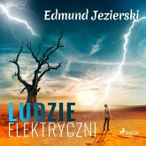 Ludzie elektryczni. Powieść fantastyczna (MP3-Download)