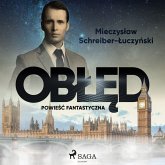 Obłęd: powieść fantastyczna (MP3-Download)