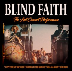 The Lost Concert Performance 1969 - Blind Faith