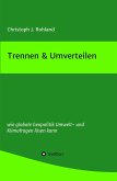 Trennen & Umverteilen (eBook, ePUB)