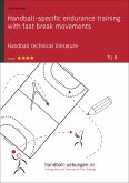 Handball-specific endurance training with fast break movements (TU 8) (eBook, ePUB)