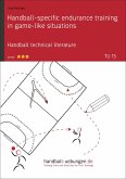 Handball-specific endurance training in game-like situations (TU 15) (eBook, PDF)