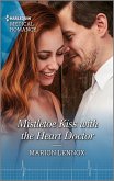 Mistletoe Kiss with the Heart Doctor (eBook, ePUB)