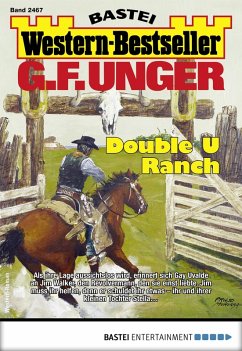 Cover G. F. Unger Western-Bestseller 2467 (eBook, ePUB)