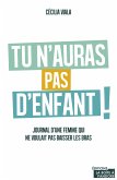 Tu n'auras pas d'enfant (eBook, ePUB)