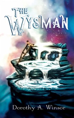 The Wysman (eBook, ePUB) - Winsor, Dorothy A.