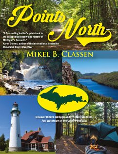 Points North (eBook, ePUB) - Classen, Mikel B.