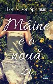 Maine E O Noua Zi (eBook, ePUB)