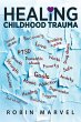 Healing Childhood Trauma (eBook, ePUB) - Bild 1