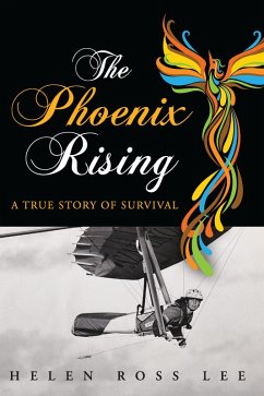 The Phoenix Rising (eBook, ePUB) - Lee, Helen Ross