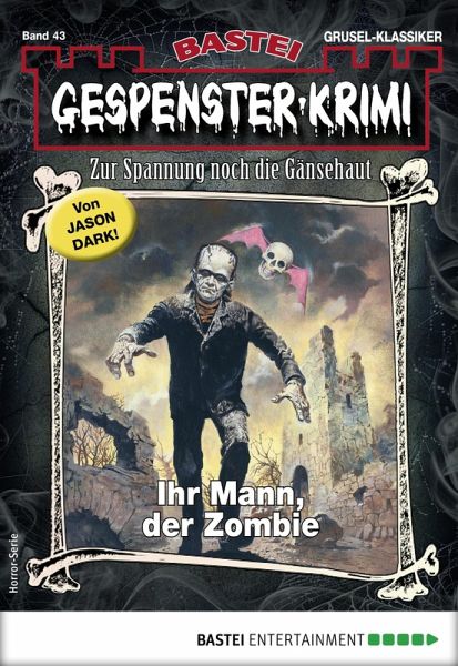 Gespenster-Krimi 43 (eBook, ePUB) Gespenster-Krimi 43 (eBook, ePUB)