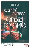 Ceci n'est pas une comédie romantique (eBook, ePUB)