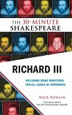 Richard III: The 30-Minute Shakespeare (eBook, ePUB)
